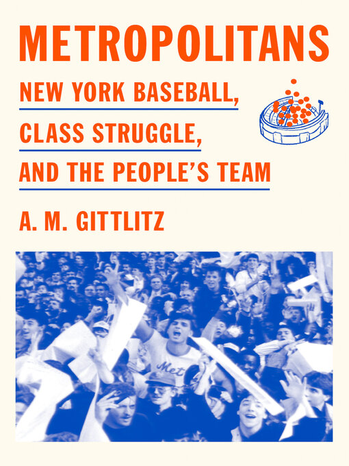 Title details for Metropolitans by A.M. Gittlitz - Wait list